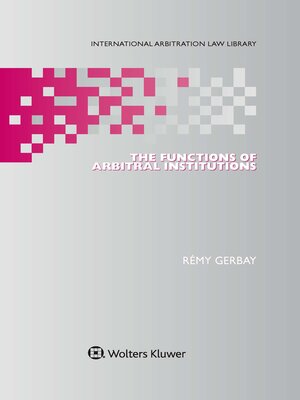 cover image of The Functions of Arbitral Institutions